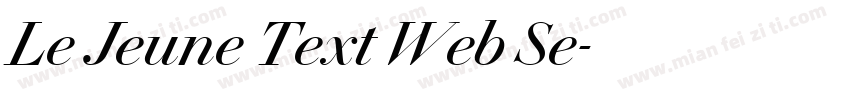 Le Jeune Text Web Se字体转换